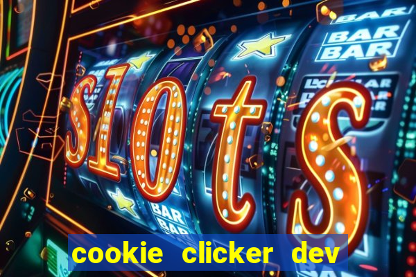 cookie clicker dev tools code